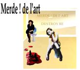 Merde ! de l'art